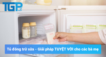 Tủ đông trữ sữa: Cách trữ sữa mẹ HOÀN HẢO cho mọi gia ...
